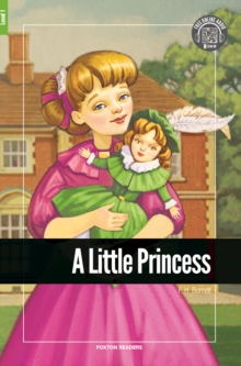 Image for A Little Princess - Foxton Reader Level-1 (400 Headwords A1/A2) with free online AUDIO