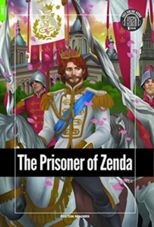 Image for The Prisoner of Zenda - Foxton Reader Level-1 (400 Headwords A1/A2) with free online AUDIO