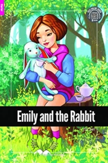 Image for Emily and the Rabbit - Foxton Reader Starter Level (300 Headwords A1) with free online AUDIO