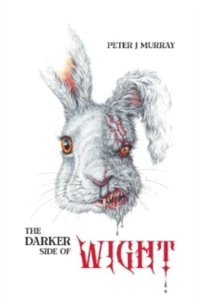 Image for The Darker Side of Wight