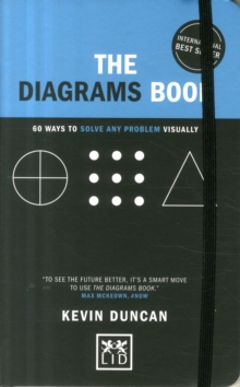 The Diagrams Book – 5th Anniversary Edition: 50 Ways to Solve Any Problem Visually