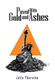 Image for Paved with Gold and Ashes