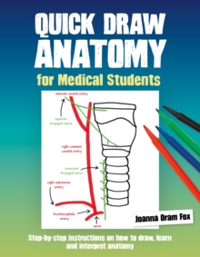 Image for Quick Draw Anatomy for Medical Students