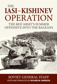 Iasi - Kishinev Operation, 20-29 August 1944