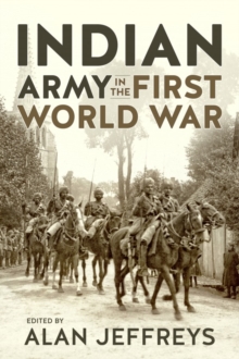 Image for The Indian Army in the First World War  : new perspectives