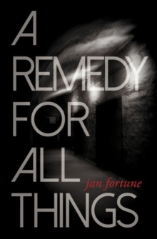 Image for A Remedy for All Things
