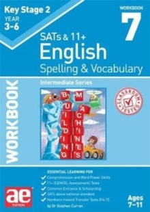 Image for KS2 Spelling & Vocabulary Workbook 7 : Intermediate Level