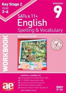 Image for KS2 Spelling & Vocabulary Workbook 9 : Advanced Level