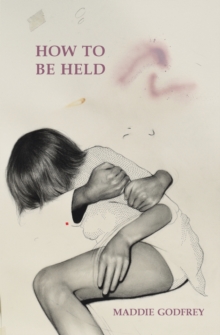 How to be Held