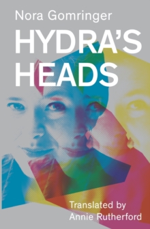 Hydra’s Heads