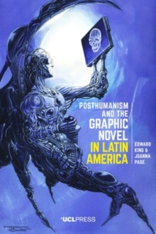 Image for Posthumanism and the graphic novel in Latin America
