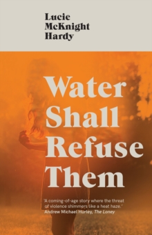 Image for Water shall refuse them