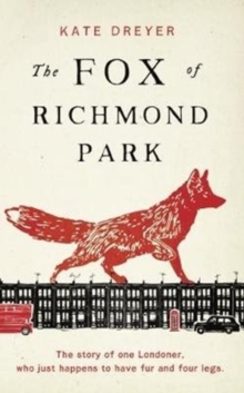 Image for The Fox Of Richmond Park