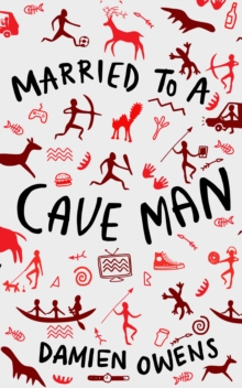 Married to a Cave Man