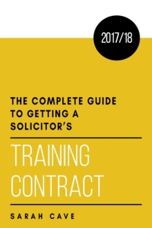 Image for The complete guide to getting a solicitor's training contract