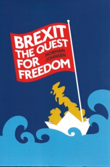 Image for Brexit: the quest for freedom