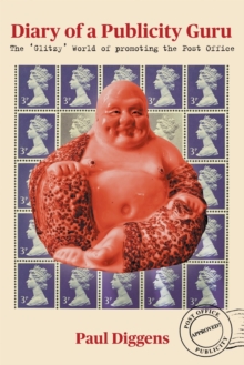 Diary of a Publicity Guru: The ‘Glitzy’ World of Promoting the Post Office