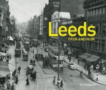 Image for Leeds Then and Now