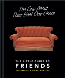 Image for The one about their best one-liners  : the little guide to Friends