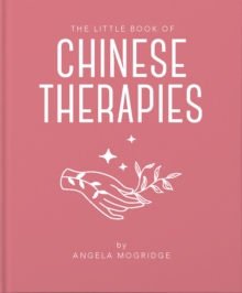 The Little Book of Chinese Therapies