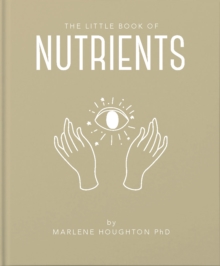 The Little Book of Nutrients