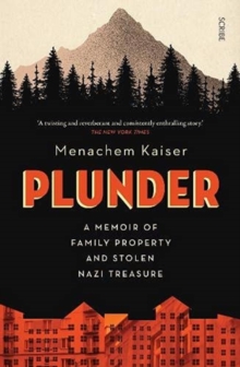 Plunder: a memoir of family property and stolen Nazi treasure