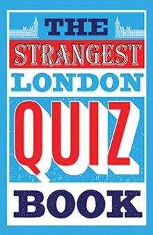 Image for The Strangest London Quiz Book