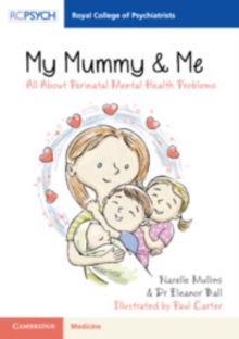 Image for My mummy & me: all about perinatal mental health problems