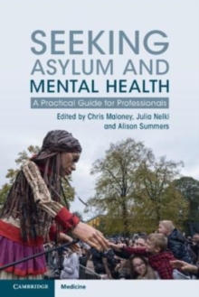 Image for Seeking Asylum and Mental Health : A Practical Guide for Professionals