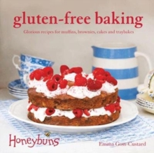 Gluten-free Baking (Honeybuns): Glorious recipes for muffins, brownies, cakes and traybakes