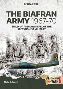 Image for The Biafran Army 1967-70