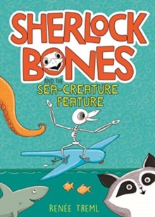 Image for Sherlock Bones and the Sea-creature Feature