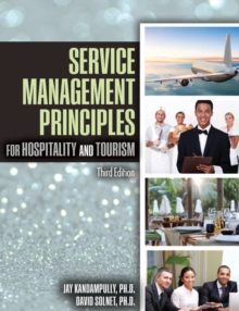 Image for Service Management Principles for Hospitality & Tourism