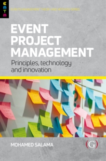 Image for Event project management  : principles, technology and innovation