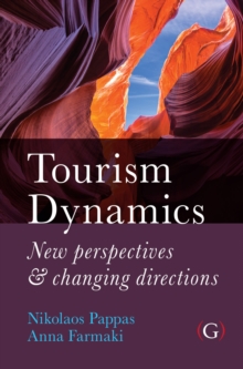 Image for Tourism dynamics  : new perspectives and changing directions