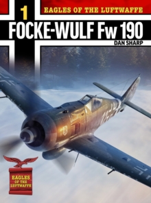 Image for Eagles of the Luftwaffe: Focke-Wulf Fw 190 A, F and G