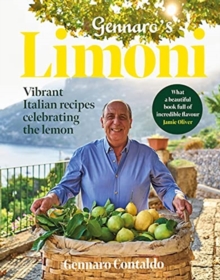 Gennaro’s Limoni: Vibrant Italian Recipes Celebrating the Lemon
