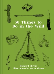 Image for 50 Things to Do in the Wild