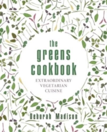 Image for The Greens cookbook  : extraordinary vegetarian cuisine