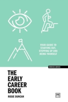 Image for The early career book  : your guide to starting out, stepping up and being yourself