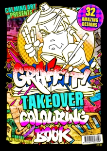 Graffiti Takeover – Colouring Book