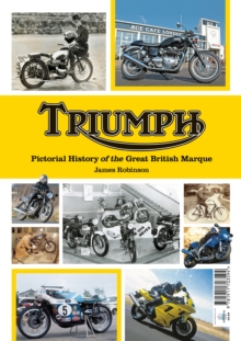 Image for Triumph a Pictorial history of a great british Marque