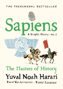 Image for Sapiens A Graphic History, Volume 3