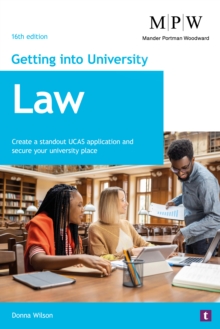 Getting into University: Law - Wilson, Donna
