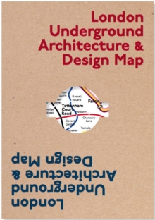 Image for London Underground Architecture & Design Map