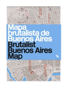 Image for Brutalist Buenos Aires Map / Mapa brutalista de Buenos Aires
