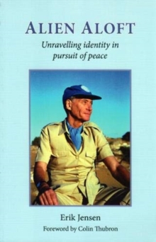 ALIEN ALOFT: Unravelling identity in pursuit of peace