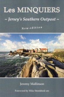 LES MINQUIERS: Jersey’s Southern Outpost
