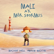 Image for Mali a'r Mor Stormus