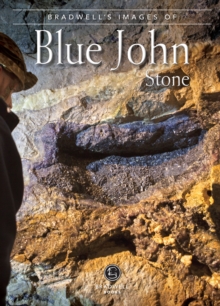 Image for Bradwell's Images of Blue John Stone